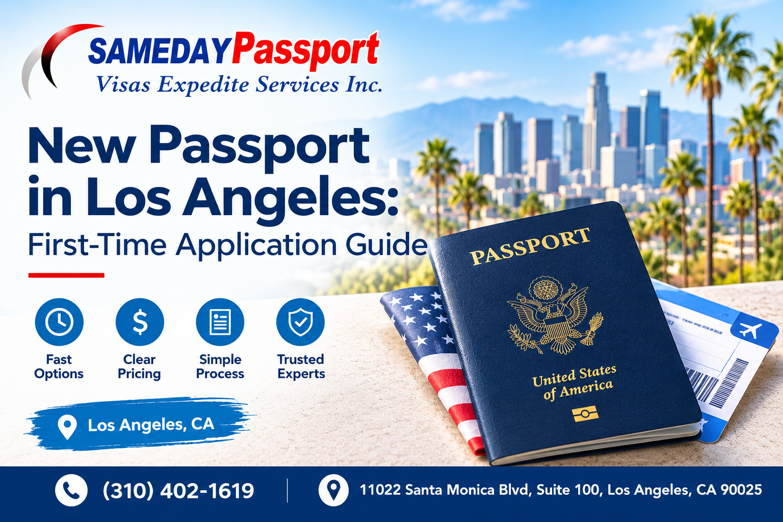 How to Get a New Passport in Los Angeles: 2026 Guide
